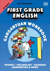 Mrs Wordsmith First Grade English  Gargantuan Workbook: Phonics, Vocabulary, Grammar, Handwriting and More!