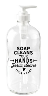 Soap Cleans Your Hands, Soap Dispenser