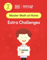 Math - No Problem! Extra Challenges,  Grade 2 Ages 7-8