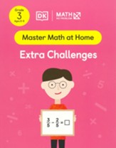 Math - No Problem! Extra Challenges,  Grade 3 Ages 8-9
