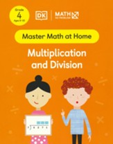 Math - No Problem! Multiplication  and Division, Grade 4 Ages 9-10