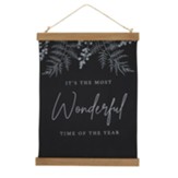 It's the Most Wonderful Time of the Year Framed Hanging Banner