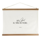 With God All Things Are Possible Framed Canvas Banner