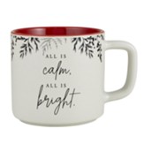 All is Calm, All is Bright Mug