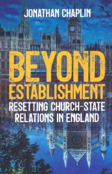 Beyond Establishment: Resetting Church-State Relations in England