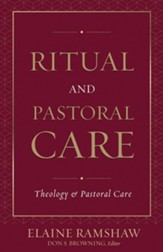 Ritual and Pastoral Care.