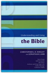Understanding and Using the Bible [SPCK, 2017]