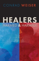 Healers-Harmed and Harmful.