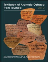 Textbook of Aramaic Ostraca from Idumea, volume 2: Dossiers 11-50: 263 Commodity Chits