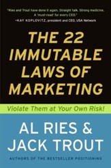 The 22 Immutable Laws of Marketing Your Own Risk