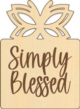 Simply Blessed, Wood Magnet