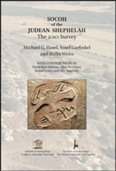 Socoh of the Judean Shephelah: The 2010 Survey