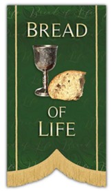 Bread of Life 42 x 60 Fabric Banner