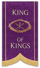 King of Kings 42 x 60 Fabric Banner