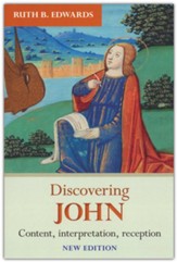 Discovering John: Content, Interpretation, Reception, Edition 0002