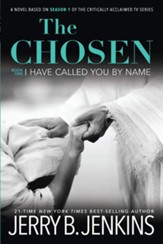 The Chosen I Have Called You By Name - Slightly Imperfect