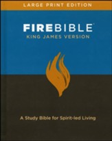 Fire Bible: King James Version, large print edition
