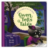 Gwen Tells Tales: When It's Hard to Tell the Truth