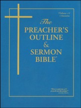 Preachers Outline and Sermon Bible: 1 Chron -Slightly