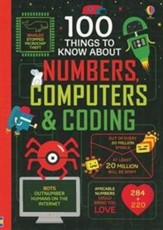 100 Things to Know About Numbers, Computers and Coding