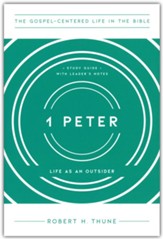 1 Peter: Life as an Outsider