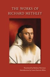 The Works of Richard Methley