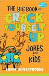 The Big Book of Crack Yourself Up Jokes for Kids, Repackaged