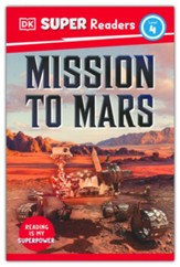 DK Super Readers Level 4 Mission to  Mars