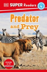 DK Super Readers Level 4 Predator  and Prey