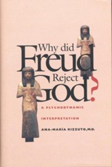 Why Did Frued Reject God? Interpretation