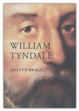 William Tyndale: A Very Brief History - Slightly Imperfect