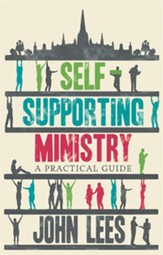 Self-Supporting Ministry: A Practical Guide