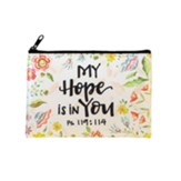 My Hope Is In You (Psalm 119:114) Coin Purse