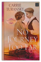 No Journey Too Far: A McAlister Family Novel, Large Print