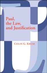 Paul, the Law, and Justification