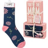 You're the Mom Everyone Wishes they Had Socks and Block Sign