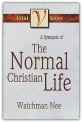 Synopsis of the Normal Christian Life