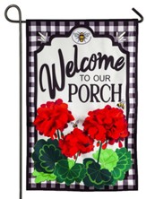 Welcome to Our Porch Geraniums Garden Linen Flag