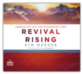 Revival Rising: Embracing His Transforming Fire,  Unabridged Audiobook on MP3 CD