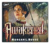 Awakened, Unabridged Audiobook on CD