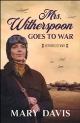 Mrs. Witherspoon Goes to War