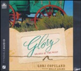 Glory: Brides of the West, Book 4 - unabridged audiobook on MP3-CD