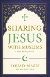 Sharing Jesus with Muslims