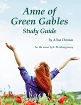 Anne of Green Gables, Progeny Press  Study GUide Grades 5-8