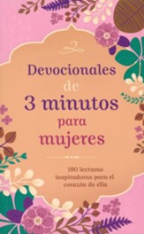 Devocionales de 3 minutos para mujeres  (3-Minute Devotions for Women, Spanish)