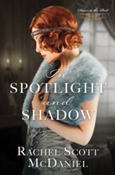 In Spotlight and Shadow, #11