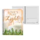 Love's Pure Light, Spiral Notebook