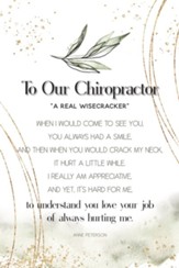 To Our Chiropractor, Plaque