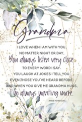 Grandma, I Love When, Plaque