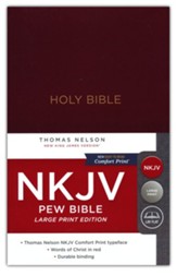 NKJV, Pew Bible, Large Print, Hardcover, Burgundy - Slightly Imperfect